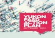Yukon FASD Action Plan...FASD, and their parents and care providers, who shared their knowledge and experiences throughout the process. We hope that the Yukon FASD Action Plan is shared