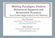 Restorative Practices Training · West High Demographics 2011-2012. Restorative Practices Connected Relationships Nonviolent Communication Positive School Climate Repairing Harm 