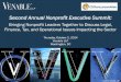 Second Annual Nonprofit Executive Summit · Second Annual Nonprofit Executive Summit: Bringing Nonprofit Leaders Together to Discuss Legal, Finance, Tax, and Operational Issues Impacting