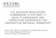 U.S. NUCLEAR REGULATORY COMMISSION 10 CFR PART 71 · PDF file Quality Assurance Findings 71.105 Quality assurance program. 71.107 ackage design P control. 71.111 Instructions, procedures,