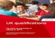 UK qualifications - take your education to the next level · ABC Level 3 Award/Certificate in Practical Animal Care Skills 21 ABC Level 3 Certificate in Practical Horticulture Skills