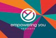 PRESENTS - Empowering You Consulting · 2018-04-12 · testimonials • Modules • Practical applications • Development and on-the-spot consulting • Coursework • Client before