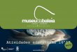 Apresentação do PowerPoint7.º Ano Fósseis de cetáceos e sua importância para a reconstituição da história da Terra 8.º Ano Interações seres vivos-ambiente e perturbações