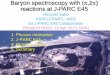 Baryon spectroscopy with ( ,2 reactions at J-PARC E45 · 4/13/2015  · Hiroyuki Sako ASRC/J-PARC, JAEA for J-PARC E45 Collaboration PWA8/ATHOS3, 13 Apr 2015, GWU 1 Baryon spectroscopy