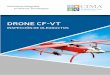 DRONE CF-VT€¦ · Al estudiar el uso de la vigilancia por drones en los yacimientos de petróleo, equipos, rescates de emergencia, monitoreo seguro, tratamiento com-pleto e inspección,