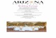 THE CEREMONY PACKAGE RECEPTION - Arizona Golf Resort · 2017-12-04 · Complimentary Guest Book Table, Card and Gift Table Ceremony Arch ... Designated administrator for signage creation