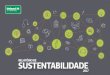 Relatório de Sustentabilidade 2017 Unimed São José do Rio ... · Relatório de Sustentabilidade 2017 Unimed São José do Rio Preto • 13 APRESENTAÇÃO A UNIMED S. J. DO RIO
