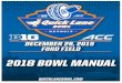 TABLE OF CONTENTS - Ford Field...Quick Lane Bowl – Detroit, MI 5 GENERAL INFORMATION Quick Lane Bowl Ford Field – Detroit, Michigan Wednesday, December 26, 2018 - 5:15 pm (EST)