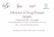 Inference of Drug/Disease targetssfbt-2018.imag.fr/diapos/delaplace-diapos.pdf · 2 Phenotype 3. Scenario: action network = perturbation 12 Mutations Anti-cancer drugs Normal Cell