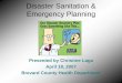 Disaster Sanitation & Emergency Planningfeha.org/resources/Power Points/2017 C Lega... · of all spills, vapors, fumes and smoke Emergency Response Guidebook ... Sulfuric acid 137