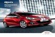 K Rio accessories brochure 2015 CS6 - Kia...easily plug into your multimedia console. Connect with the multimedia center to play your music while you are on the road. Available for: