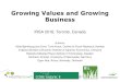 Growing Values and Growing Business - Organic Eprintsorgprints.org/30889/1/Toronto Growing valuea and... · Use RD products in own restaurants, developed new recipes When the canteen