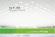 G T . Mtinco.pair.com/bhaskar/gtm/doc/articles/GTM_V6.3... · GTM V6.3-000 FIS February 05, 2019, Page 3 Revision 1.0 29 March 2016 V6.3-000