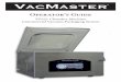 Operator’s Guide · Care, Maintenance & Troubleshooting The VacMaster® VP321 has been designed with ease of use and low maintenance in mind. Follow these few points for years of