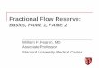 Fractional Flow Reserve · Research grant from St. Jude Medical ... Pressure (Pa) FFR = P d / P a during maximal flow P d. P a. P d / P a = 60 / 100 . FFR = 0.60 . Fractional Flow