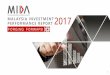 MALAYSIA INVESTMENT PERFORMANCE REPORT 2017 …FORGING FORWARD 2017 1 . ... MALAYSIA INVESTMENT PERFORMANCE REPORT 2017 GLOBAL FDI INFLOWS Source: UNCTAD Global Investment Trends Monitor,