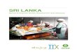 SRI LANKA€¦ · The main economic sectors in Sri Lanka are agriculture, apparel, and tourism. Sri Lanka also depends heavily on foreign assistance and remittances from workers,