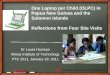 One Laptop per Child (OLPC) in Papua New Guinea and the ... · One Laptop per Child (OLPC) in Papua New Guinea and the Solomon Islands Reflections from Four Site Visits Dr Laura Hosman