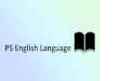 P5 English Language - meetoh.moe.edu.sg Parents/Key Sharings/P… · P5 Assessment Format Assessment : SA1 & SA2 Paper Components / Booklet Item Type No. of Qns Marks / Marks per