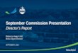 September Commission Presentation · September Commission Presentation Director’s Report Rebecca Hupp A.A.E. Boise Airport Director. SEPTEMBER 6, 2018