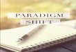 NAME Shift Event/Oc… · step 3 | daily action things that will happen when you your paradigms you will be an action-taker you will start to have better confidence. you will have