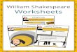 William Shakespeare Worksheets€¦ · 06-04-2020  · William Shakespeare Facts William Shakespeare was an English poet, playwright, and actor, widely regarded as the greatest writer