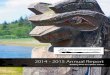 2014 - 2015 Annual Report - HFN Group€¦ · 2014-2015 Annual Report: HFN group of businesses 13 Business Highlights and Achievements West Coast Trail Since 2011, the HFN group has