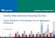 Fannie Mae National Housing Survey · 2016-11-14 · 3. National Housing Survey. Background The Fannie Mae National Housing Survey is a monthly consumer attitudinal survey that polls