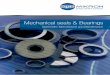 The product range Mechanical seals & Bearings · Mechanical seals & Bearings Systematic Manufacture and Maintenance Process development As a system supplier, we don’t just offer