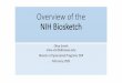 Overview of the NIH Biosketch - Carver College of Medicine · 2020-02-04 · Biosketch: Basic “Don’ts” •Do not include figures, tables, or graphics. Reviewers are cautioned