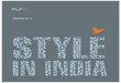 FLF Annual Report 2014-15 I Style In India 1 · FLF Annual Report 2014-15 I Style In India 13 This Italian brand born out of a music label - Underground Music Movement - has over
