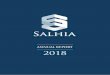 SALHIA REAL ESTATE COMPANY K.S.C.P. AND SUBSIDIARIES 2018 · 2019-03-10 · 3 SALHIA REAL ESTATE COMPANY K.S.C.P. AND SUBSIDIARIES ANNUAL REPORT 2018 CONTENTS BOARD MEMBERS 5 CHAIRMAN’S