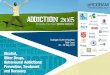 Addiction 2015 Programaddictionaustralia.org.au/program/AddictionProgram.pdf · Holistic/Interagency treatment of Addiction Mr Stephen Ling Nurse Practitioner (NP),Drug and Alcohol