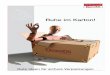 Ruhe im Karton! - WellPack · Ihre zukünftige Verpackung! romwell GmbH & Co. KG • Werner-von-Siemens-Str. 13 • D-25479 Ellerau post@romwell.de • • Tel. +49 4106 7773-0 •