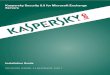 Kaspersky Security 8.0 for Microsoft Exchange Servers...Describe the preparation for Kaspersky Security installation, the application installation and activation process. Give advice