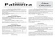 Palmeira · 2013-09-17 · 1 PalmeiraJornal Atos Boletim Informativo Editado pela Prefeitura de Palmeira - Ano VXIII - Nº 250 - 1º a 30 de junho de 2013. Decreto nº 8.443 de 03/06/2013