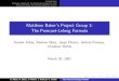 Matthew Baker's Project Group 3: The Poincaré-Lelong Formulaxander/lectures/Poincare-Lelong-Slides.pdfPoincar e-Lelong for the Berkovich Projective Line Poincar e-Lelong for General