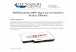 NIRQuest NIR Spectrometers Datasheet · 3 Grating NIR1 used (900-2500 nm) NIRQuest512 Spectrometer Specifications NIRQuest512-1.7 NIRQuest512-1.9 NIRQuest512-2.2 NIRQuest512-2.5 PHYSICAL