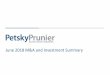 June 2018 M&A and Investment Summary - Petsky Prunierpetskyprunier.com/_petskyprunier.com/dynamic/user... · 3 | M&A and Investment Summary June 2018 M&A and Investment Summary for