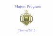 Majors Program - United States Naval Academy€¦ · • Educational philosophy common at most colleges in the United States. Combine: – breadth (core and divisional program) –