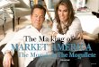 The Ma king of MarkeT aMerica - WordPress.com · ships, he was amidst luxury yachts, their wealthy entrepreneur owners, and the requisite beautiful girls. Now this was a life he deserved