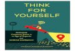 THINK FOR YOURSELF...THINK FOR YOURSELF Restoring Common Sense in an Age of Experts and Artiﬁcial Intelligence VIKRAM MANSHARAMANI Harvard Business Review Press Boston, MA 588-84347_ch01_4P.indd