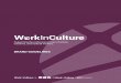 BRAND GUIDELINES · 2018-11-29 · WorkInCulture Brand Guidelines 11 AWARD SUB BRAND NAME The WorkInCulture Bob Johnston Award is a special brand created to celebrate the individuals