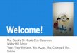 Welcome! [ ] ... Welcome! Mrs. Bruck’s 6th Grade ELA Classroom Walter Hill School Team Wise-Mr.Kreps, Mrs. Azzari, Mrs. Crowley & Mrs. Sickler. About me My name is Jessica Bruck,
