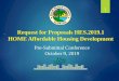 Request for Proposals HES.2019.1 HOME Affordable Housing ...discover.pbcgov.org/HES/PDF/Presubmittal Workshop...HOME Affordable Housing Development Pre-Submittal Conference October