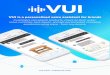 VUI is a personalized voice assistant for brands vui .com | info@vui .co m VUI is a personalized voice