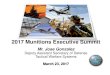 2017 Munitions Executive Summit · Jose Gonzalez, OUSD(AT&L), Chairman DOD Senior Level S&T Managers and PEOs DOE/NNSA/DP Senior Level Managers & Lab JMP Managers MOU Joint Fuze Technology