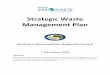 Southern Metropolitan Regional Council - Strategic …smrc.com.au/wp-content/uploads/key-docs/Business-Plans/08...SOUTHERN METROPOLITAN REGIONAL COUNCIL – STRATEGIC WASTE MANAGEMENT