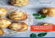 CATALOGO PRODOTTI - Catalogo Prodotti 2018 pag. 6 pag. 4 pag. 22 pag. 30 pag. 35 pag. 36 pag. 38 pag