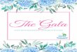 The Gala...Page 5 of 5 *Logo and/or name throughout actual sponsored room. Sponsorship Level Gala Tickets Logo on website and printed signage Invitation to Donor Appreciation event